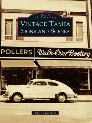 cover image of Vintage Tampa Signs and Scenes